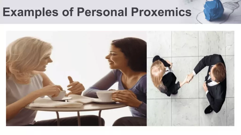 example of personal proxemics